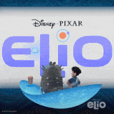 a poster for disney pixar elio showing a boy and a monster