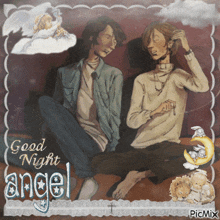 a picture of two men sitting next to each other with the words good night angel