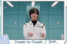 a picture of a man with the words cheek to cheek / imp below him