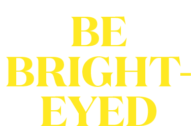 Bright Eyed Productive Sticker - Bright Eyed Productive Be Bright Eyed Stickers