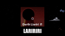 a picture of darth liariri and a star destroyer in space