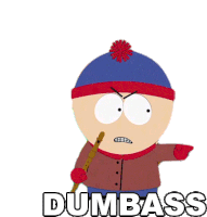 Dumbass Stan Marsh Sticker - Dumbass Stan Marsh South Park Stickers