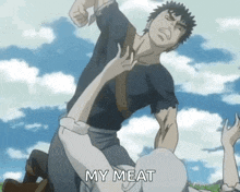 a cartoon of a man fighting another man with the words " my meat " written on the bottom