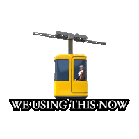 a man is riding a yellow cable car with the words we using this now below him