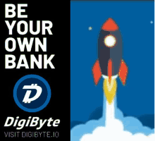 Be Your Own Bank Digibyte GIF - Be Your Own Bank Digibyte Digi Byte Shuttle GIFs