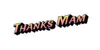 a cartoon drawing of the words thanks mam