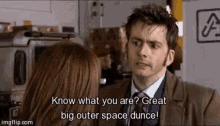 Great Big Outer Space Dunce David Tennant GIF - Great Big Outer Space Dunce David Tennant Doctor Who GIFs