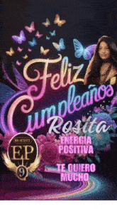 a poster that says feliz cumpleanos rosita energia positiva