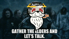 a poster that says " gather the elders and let 's talk " on it