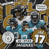 an advertisement for the jaguars football team shows a collage of players