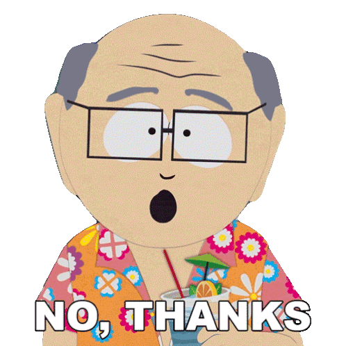 No Thanks Herbert Garrison Sticker - No Thanks Herbert Garrison South Park Spring Break Stickers