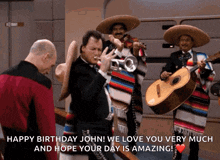 happy birthday john we love you very much and hope your day is amazing ..