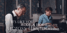 horse indoors noisy loud havoc