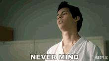 Never Mind Miguel Diaz GIF - Never Mind Miguel Diaz Xolo Mariduena GIFs