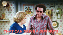 That70s Show It Really Can GIF - That70s Show It Really Can Drive Me Crazy GIFs