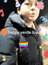 a picture of a person with the words happy verde tuyu on the bottom