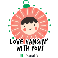 Love Hanging With You Manulife Sticker - Love Hanging With You Manulife Christmas Stickers