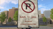 a no parking sign that says 8am to 2pm monday