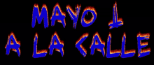 Mayo Trabajador GIF - Mayo Trabajador Paro GIFs
