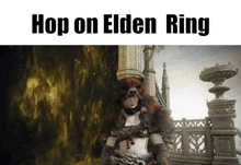 a poster that says hop on elden ring with a picture of a bear