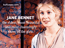 Jane Bennetthe Eldest, Most Beautifuland Most Charminglynaive Of The Girls..Gif GIF - Jane Bennetthe Eldest Most Beautifuland Most Charminglynaive Of The Girls. Pride And-prejudice GIFs