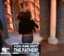 you are not the father
