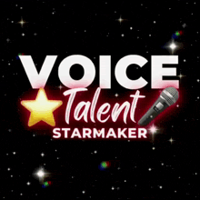 a poster for voice talent starmaker with a microphone