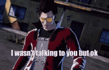 No More Hero No More Heroes GIF - No More Hero No More Heroes I Wasnt Talking To You GIFs