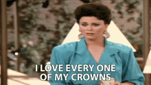 I Love Every One Of My Crowns Susanne Sugarbaker GIF
