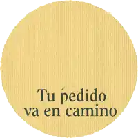 a sign that says tu pedido va en camino with a leaf on it