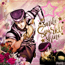 a picture of jotaro kujo with the words smile sparkle shine on it