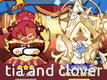 a couple of cartoon characters are standing next to each other and the words tia and clover are on the bottom