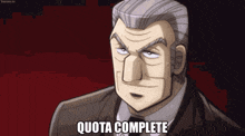a man in a suit says quota complete in front of a red background