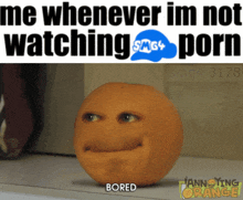a picture of an orange with a face on it and the caption bored