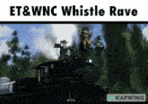 Et&Wnc Whistle Rave GIF - Et&Wnc Whistle Rave GIFs