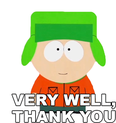 Very Well Thank You Kyle Broflovski Sticker - Very Well Thank You Kyle Broflovski South Park Stickers