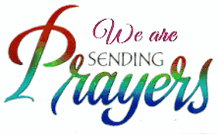 We Are Sending Prayers GIF - We Are Sending Prayers GIFs