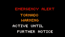 emergency alert system tornado warning active until further notice