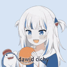 a girl holding a hamburger next to a stuffed animal that says dawid cichy on it