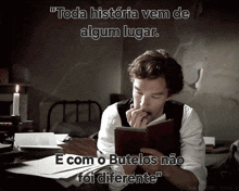 a man reading a book with a caption that says " toda historia vem de algum lugar e com o buteles não foi diferente "
