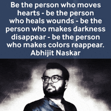 a quote by abhijit naskar is displayed above a man