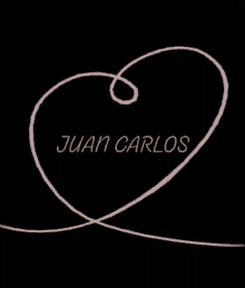 Name Of Juan Carlos I Love Juan Carlos GIF