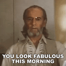 You Look Fabulous This Morning The Prince Of Tides GIF - You Look Fabulous This Morning The Prince Of Tides You Look Great This Morning GIFs