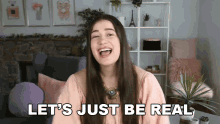 Lets Just Be Real Marissa Rachel GIF - Lets Just Be Real Marissa Rachel Lets Be Honest GIFs