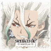 a picture of a anime character with the name senkude written on it