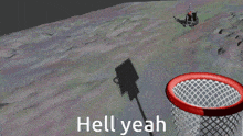 a skeleton is holding a basketball in a hoop and the words hell yeah are on the bottom