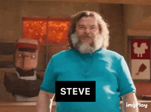 a man with a beard is wearing a blue shirt with the name steve on the front
