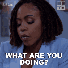 What Are You Doing Andrea Barnes GIF - What Are You Doing Andrea Barnes Sistas GIFs