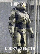 a man in a halo armor is standing in front of a building with the words hop on lucky zenith on the bottom