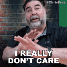 I Really Dont Care Chris Frezza GIF - I Really Dont Care Chris Frezza Idc GIFs